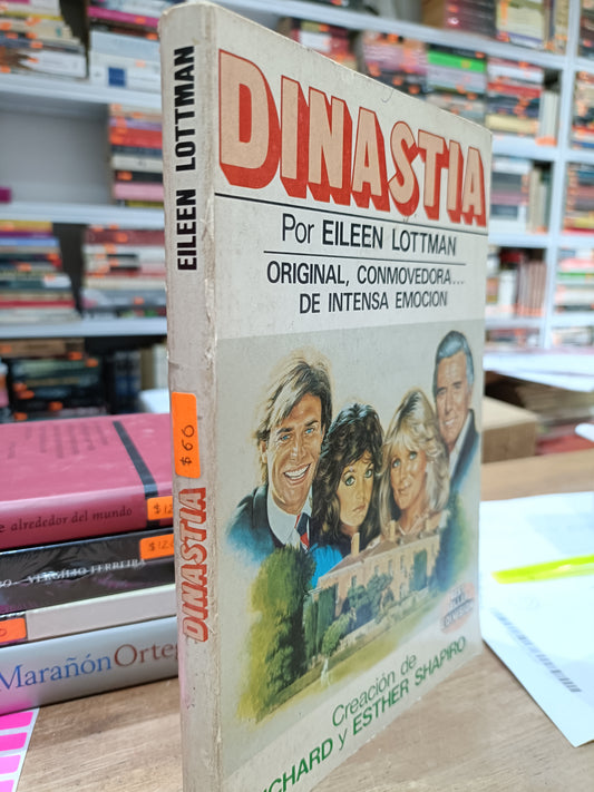 DINASTIA POR EILEEN LOTTMAN USADOS NOVELAS JUAREZ 515