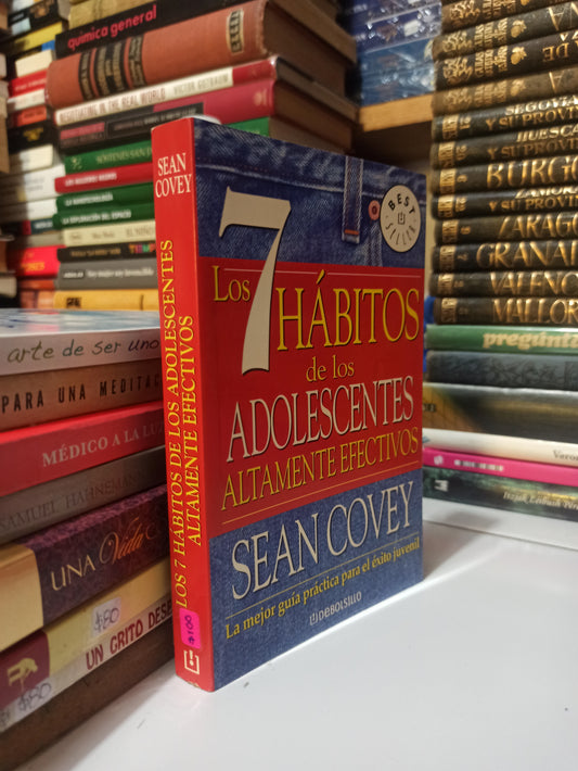 LOS 7 HABITOS DE LOS ADOLESCENTES ALTAMENTE EFECTIVOS POR SEAN COVEY USADO SUPERACIÓN PERSONAL JUÁREZ