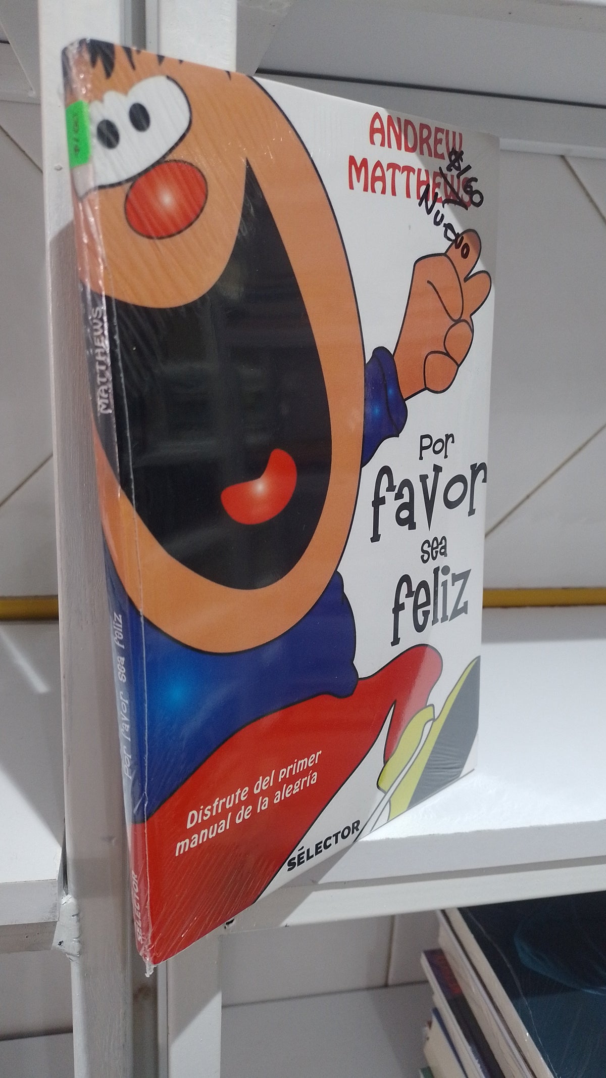 POR FAVOR SEA FELIZ POR ANDREW MATTEWS NUEVO JUAREZ 515