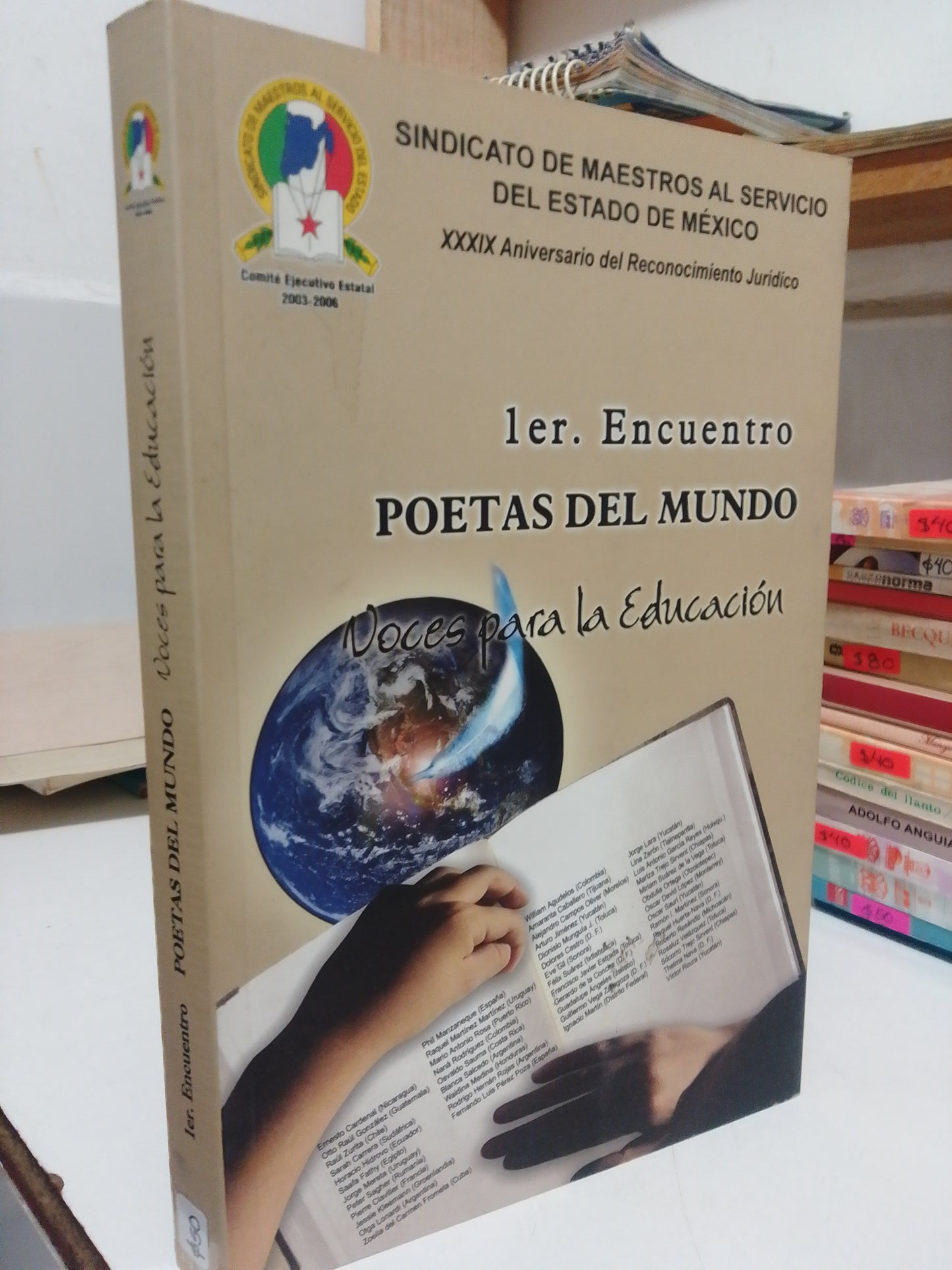 1er ENCUENTRO POETAS DEL MUNDO VOCES PARA LA EDUCACION USADO POESIA JUAREZ