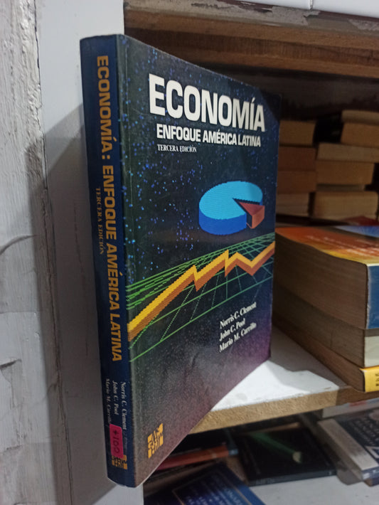ECONOMIA ENFOQUE AMERICA LATINA POR NORRIS C. CLEMENT USADO ADMINISTRACIÓN JUÁREZ