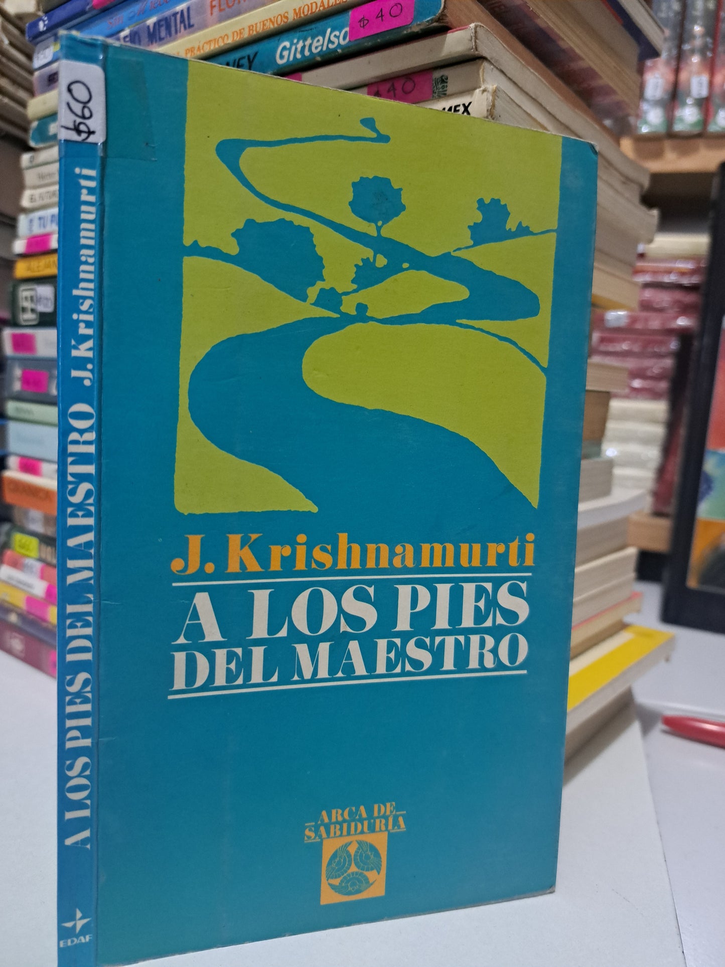 A LOS PIES DEL MAESTRO J. KRISHNAMURTI USADO SUPERACIÓN PERSONAL JUÁREZ