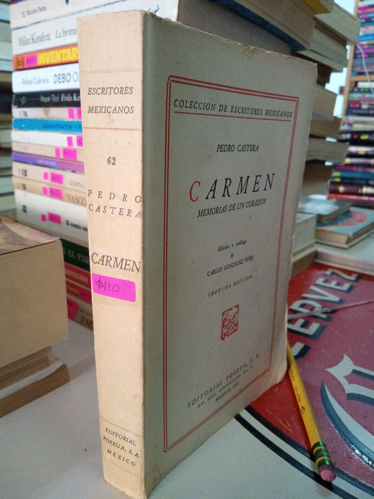 CARMEN MEMORIAS DE UN CORAZÓN POR PEDRO CASTERA USADO NOVELA LITERARIO 207