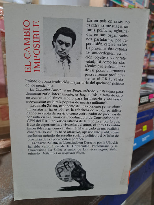 EL CAMBIO IMPOSIBLE LEONARDO ZALETA USADO POLÍTICA ALDAMA