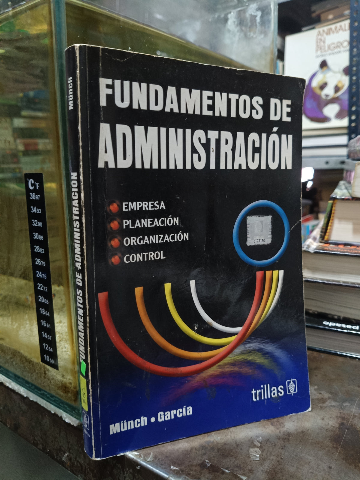 FUNDAMENTOS DE ADMINISTRACIÓN POR MUNCH USADO ADMINISTRACIÓN ALDAMA