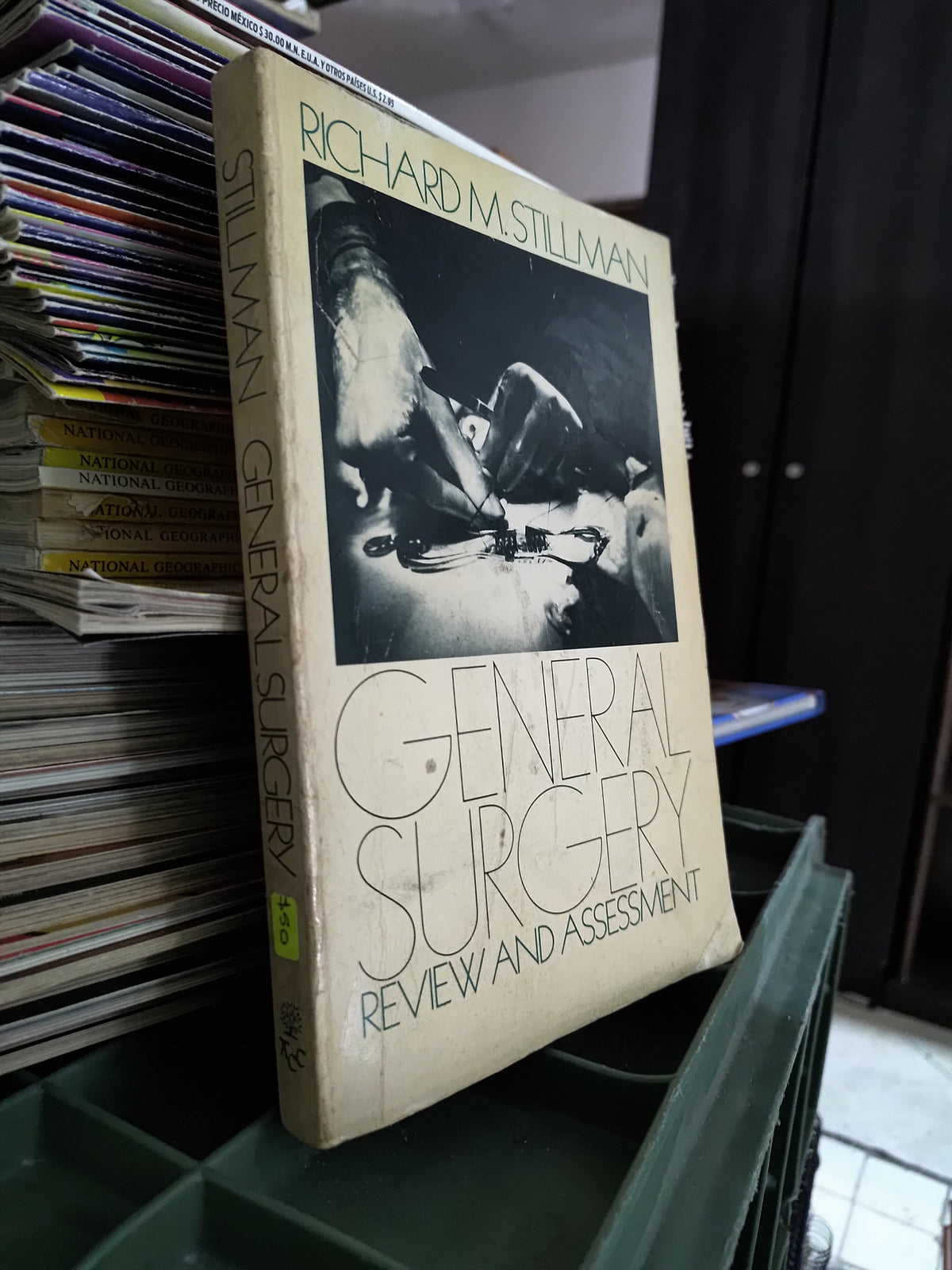 GENERAL SUEGERY POR RICHARD M. STILLMAN USADO SALUD JUAREZ 515