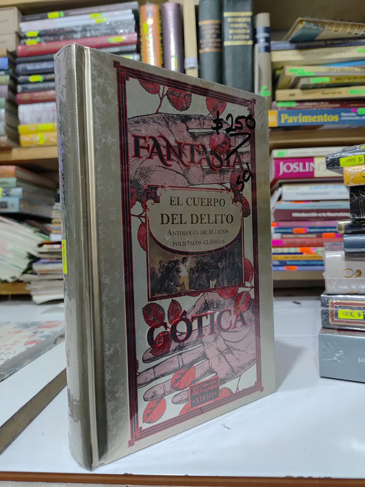 FANTASIA GOTICA EL CUERPO DEL DELITO POR EDITORIAL COLECCION FRACTALES NUEVOS JUAREZ