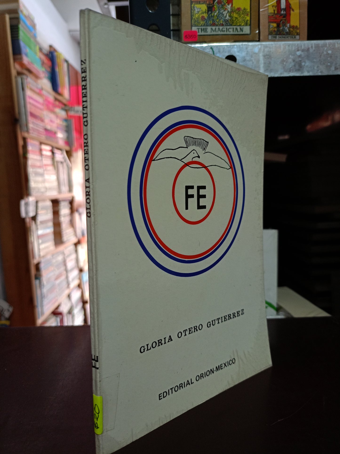 FE POR GLORIA OTERO GUTIÉRREZ USADO SUPERACIÓN PERSONAL LITERARIO 305