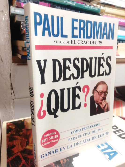 Y DESPUES QUE POR PAUL ERDMAN USADO SUP.PERSONAL JUAREZ