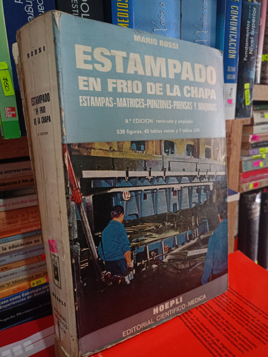 ESTAMPADO EN FRIO DE LA CHAPA POR MARIO ROSSI USADO MATE LITERARIO 305