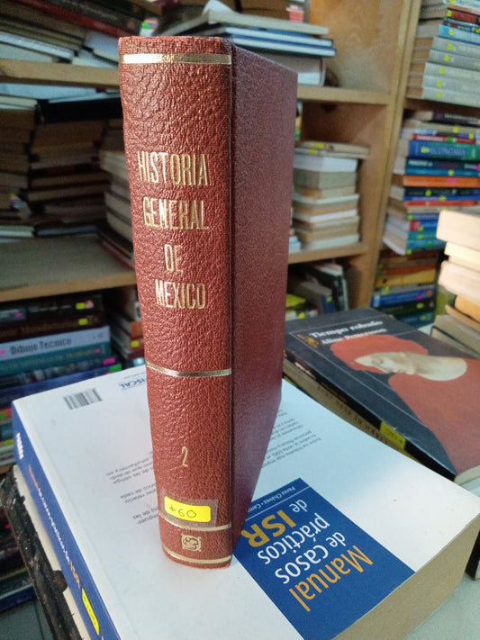 HISTORIA GENERAL DE MEXICO II USADO HISTORIA LITERARIO 207