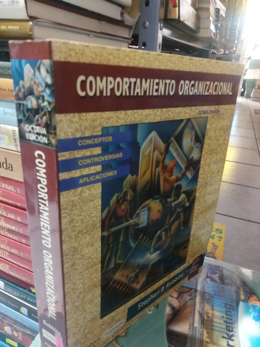 COMPORTAMIENTO ORGANIZACIONAL POR STEPHEN P. ROBBINS USADO ADMINISTRACION JUAREZ