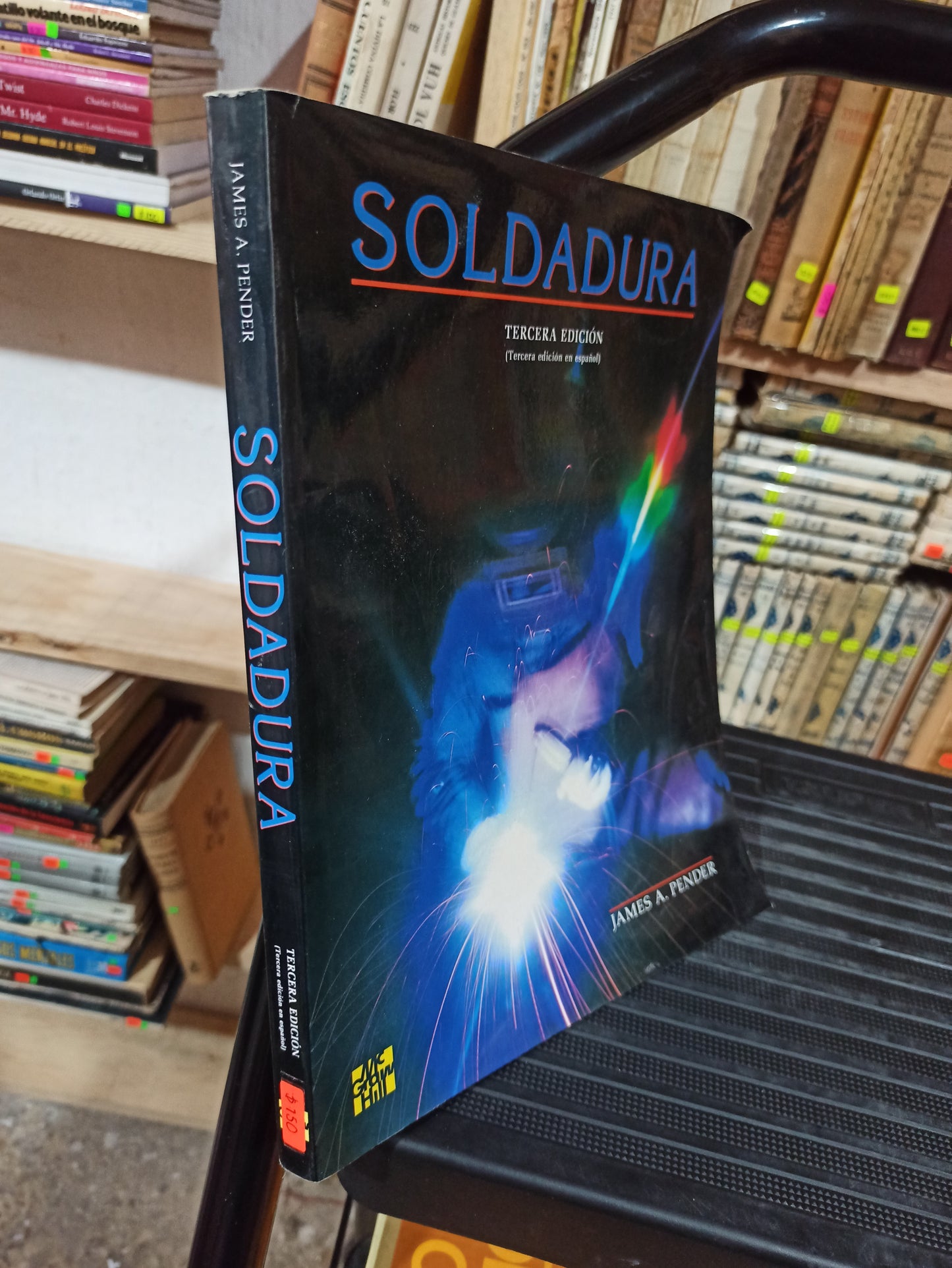 SOLDADURA POR JAMES A. PENDER USADO OFICIOS ALDAMA