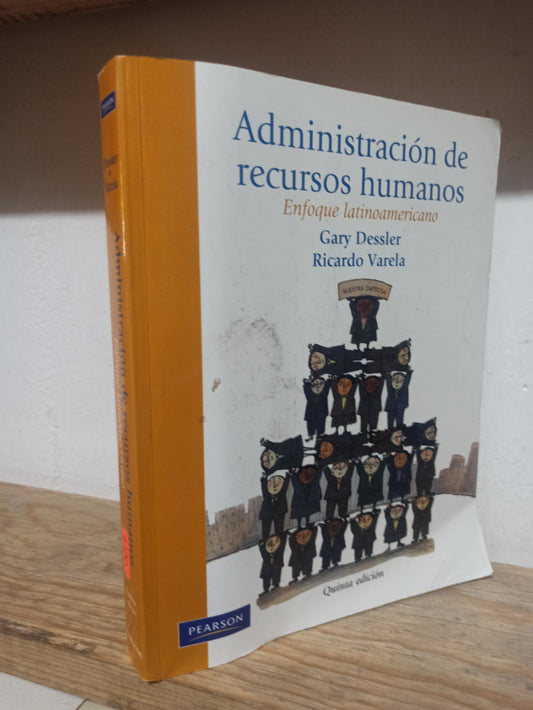 ADMINISTRACION DE RECURSOS HUMANOS POR GARY DESSLER USADO ADMINISTRACIÓN JUÁREZ