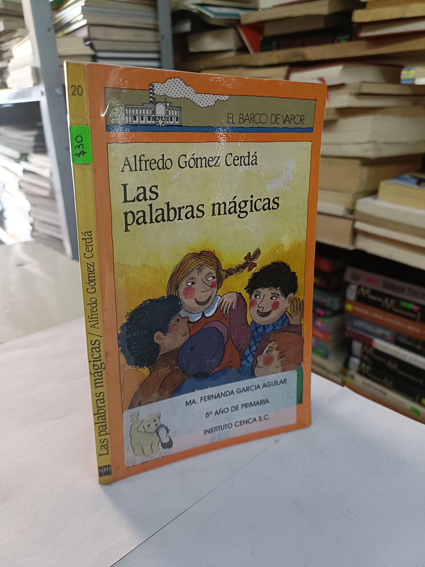 LAS PALABRAS MAGICAS POR ALFREDO GOMEZ CERDA USADO INFANTIL LITERARIO 207