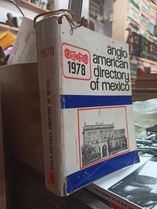 ANGLO AMERICAN DIRECTORY OF MEXICO POR RUTH POYO USADO IDIOMAS ALDAMA
