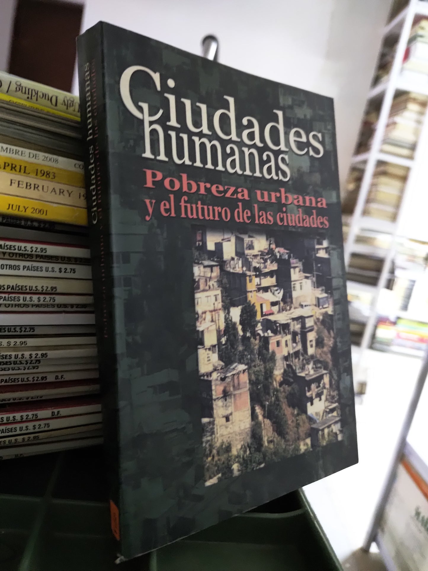 CIUDADES HUMANAS POBREZA URBANA POR EDITORIAL PORRUA USADO POLITICA JUAREZ 515