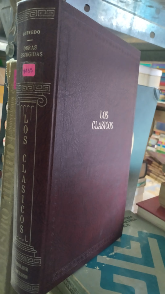 OBRAS ESCOGIDAS POR QUEVEDO LIBRO USADO NOVELAS ALDAMA