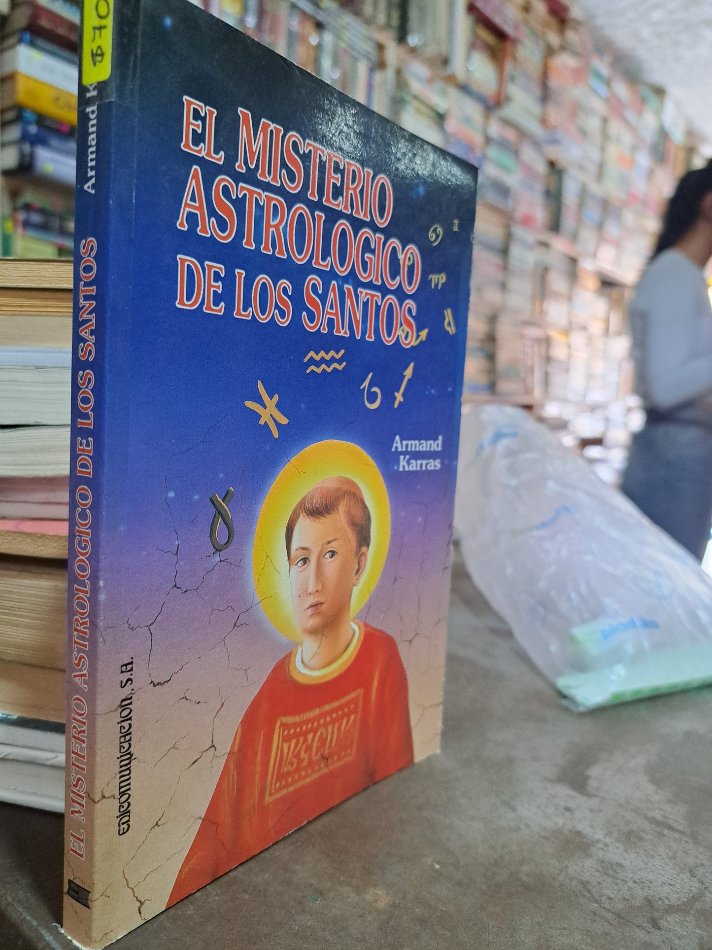 EL MISTERIO ASTROLÓGICO DE LOS SANTOS ARMAND KARRAS USADO ESOTERISMO ALDAMA