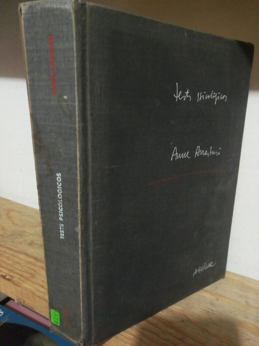 TESTS PSICOLOGICOS POR ANNE ANASTASI USADO PSICOLOGIA JUAREZ