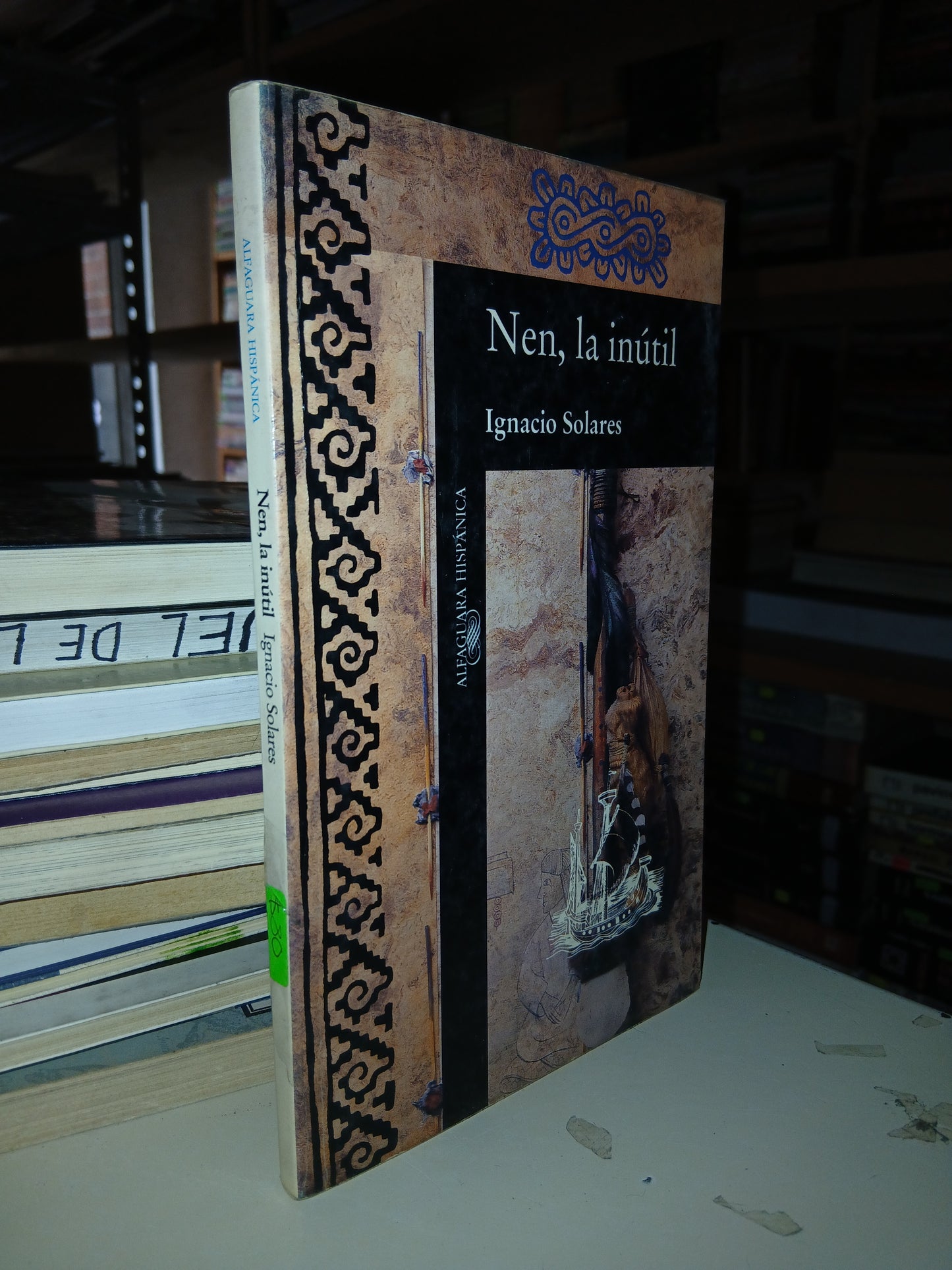 NEN, LA INÚTIL POR IGNACIO SOLARES USADO NOVELA LITERARIO 207