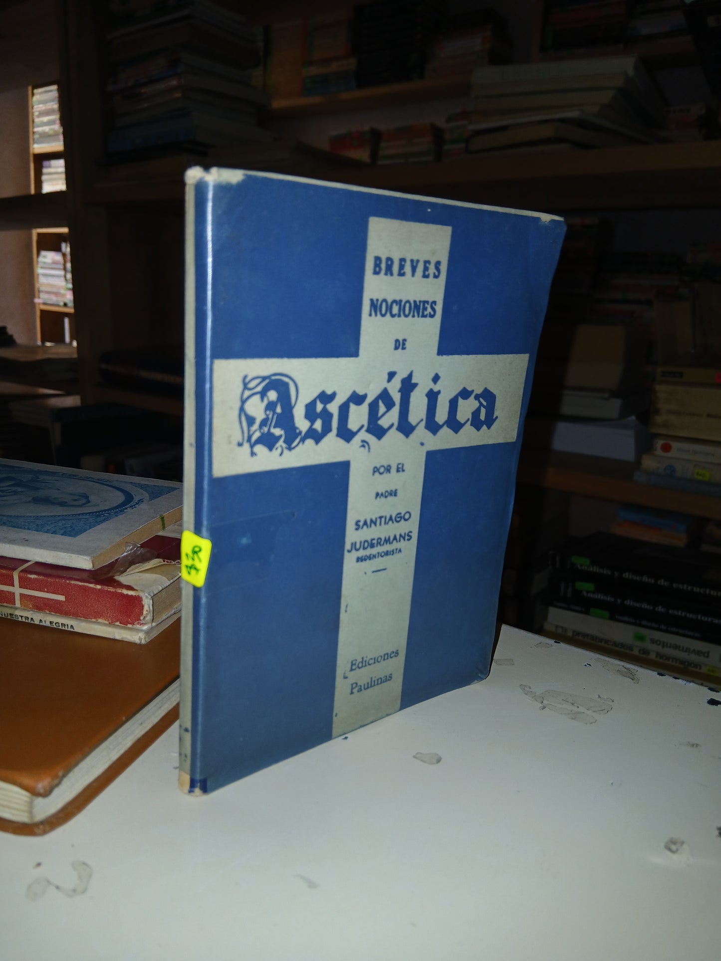 BREVES NOCIONES DE ASCÉTICA POR SANTIAGO JUDERMANS USADO RELIGIÓN LITERARIO 207