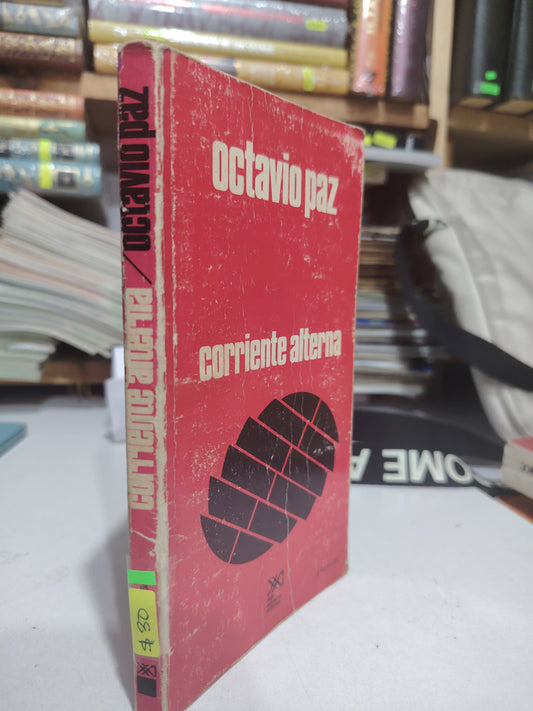 CORRIENTE ALTERNA POR OCTAVIO PAZ USADO NOVELA JUÁREZ