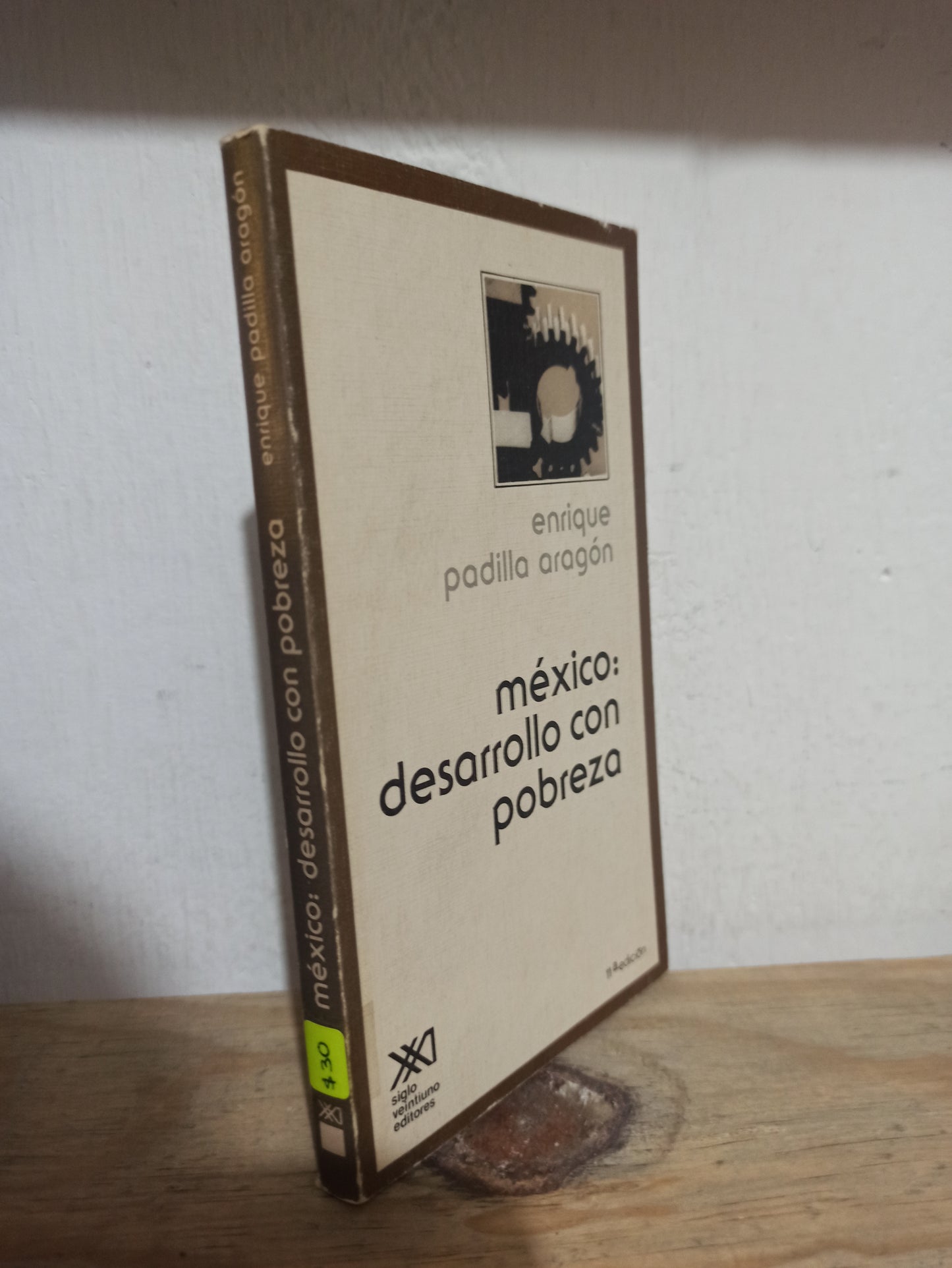 MEXICO EN DESARROLLO CON POBREZA POR ENRIQUE PADILLA ARAGON USADO SOCIOLOGIA JUÁREZ