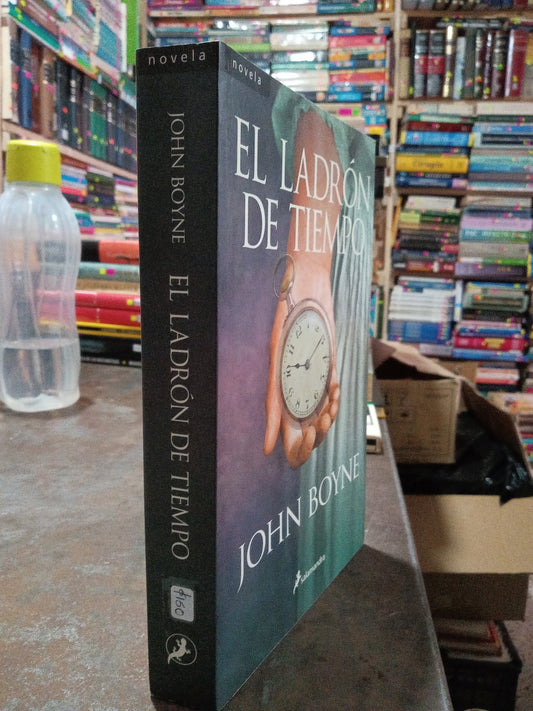 EL LADRON DE TIEMPO POR JOHN BOYNE USADO NOVELA ALDAMA
