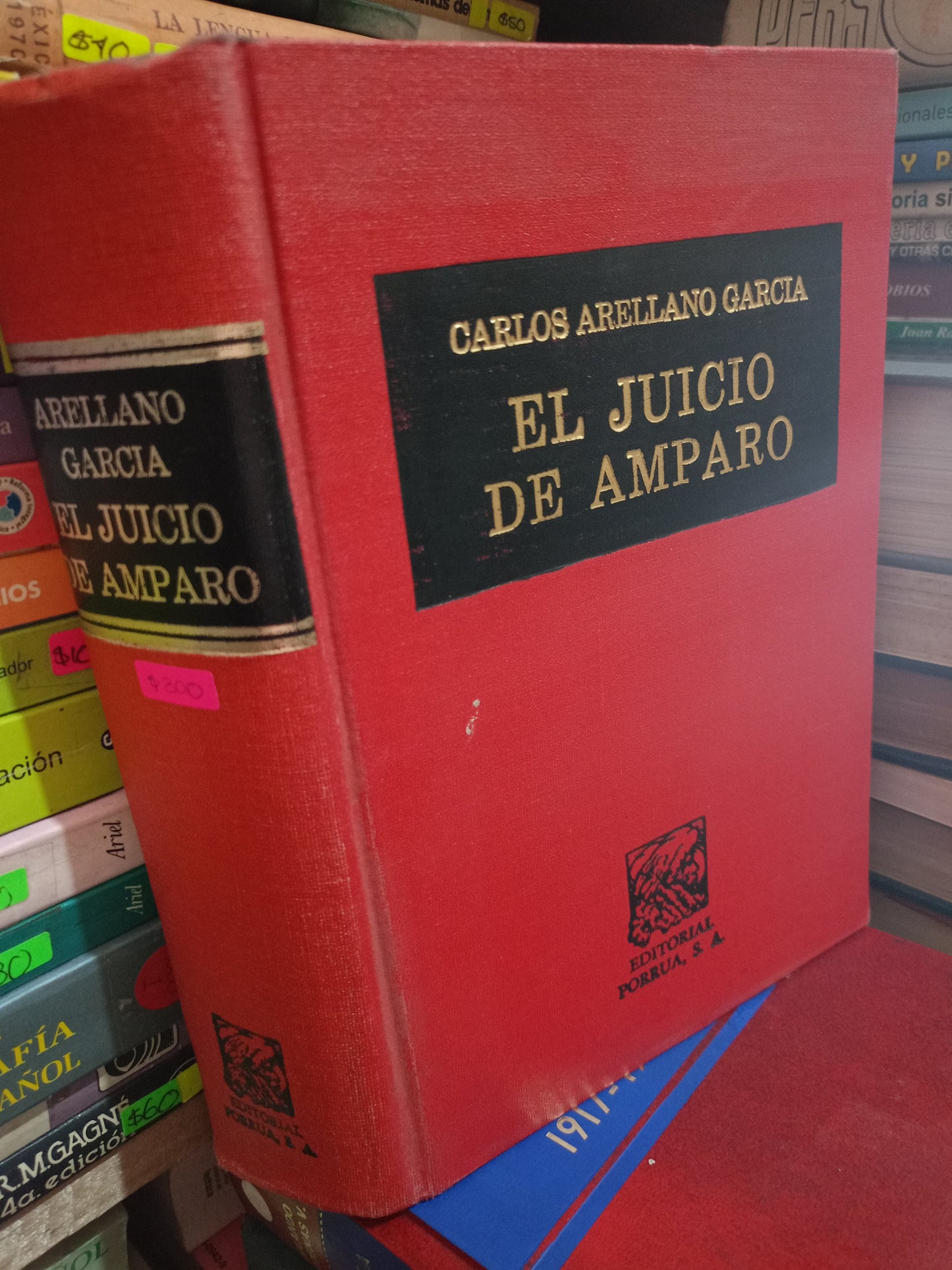 EL JUICIO DE AMPARO POR CARLOS ARRELLANO GARCIA USADO DERECHO LITERARIO 305