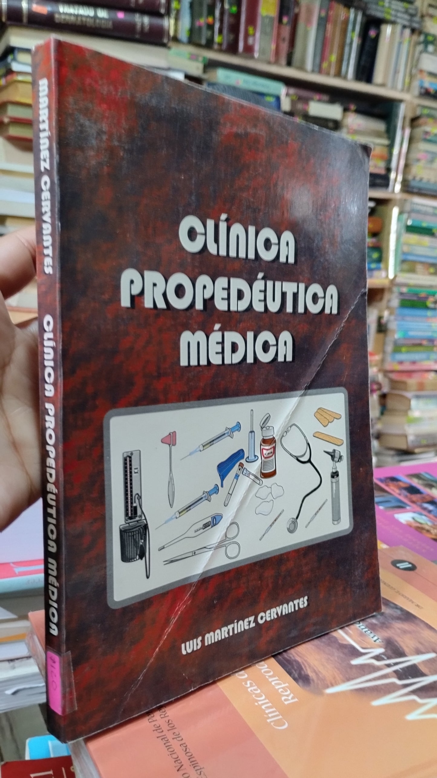 CLINICA PROPEDEUTICA MEDICA POR LUIS MARTINEZ CERVANTES LIBRO USADO SALUD ALDAMA