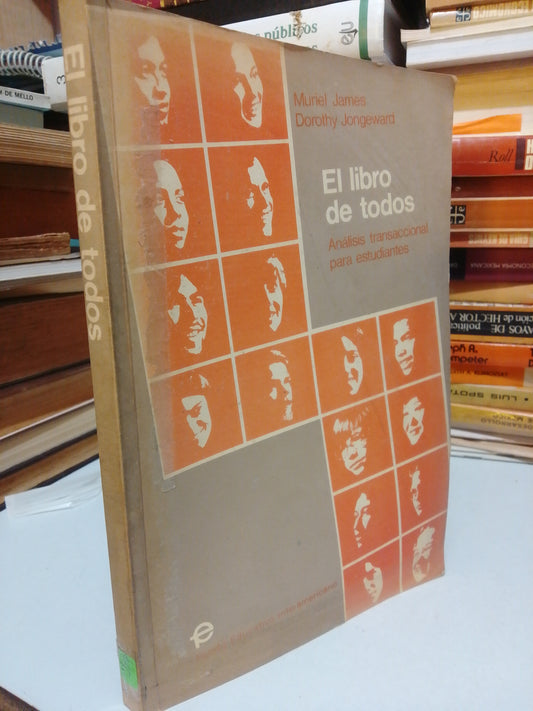 EL LIBRO DE TODOS POR MURIEL JAMES USADO PSICOLOGIA JUAREZ