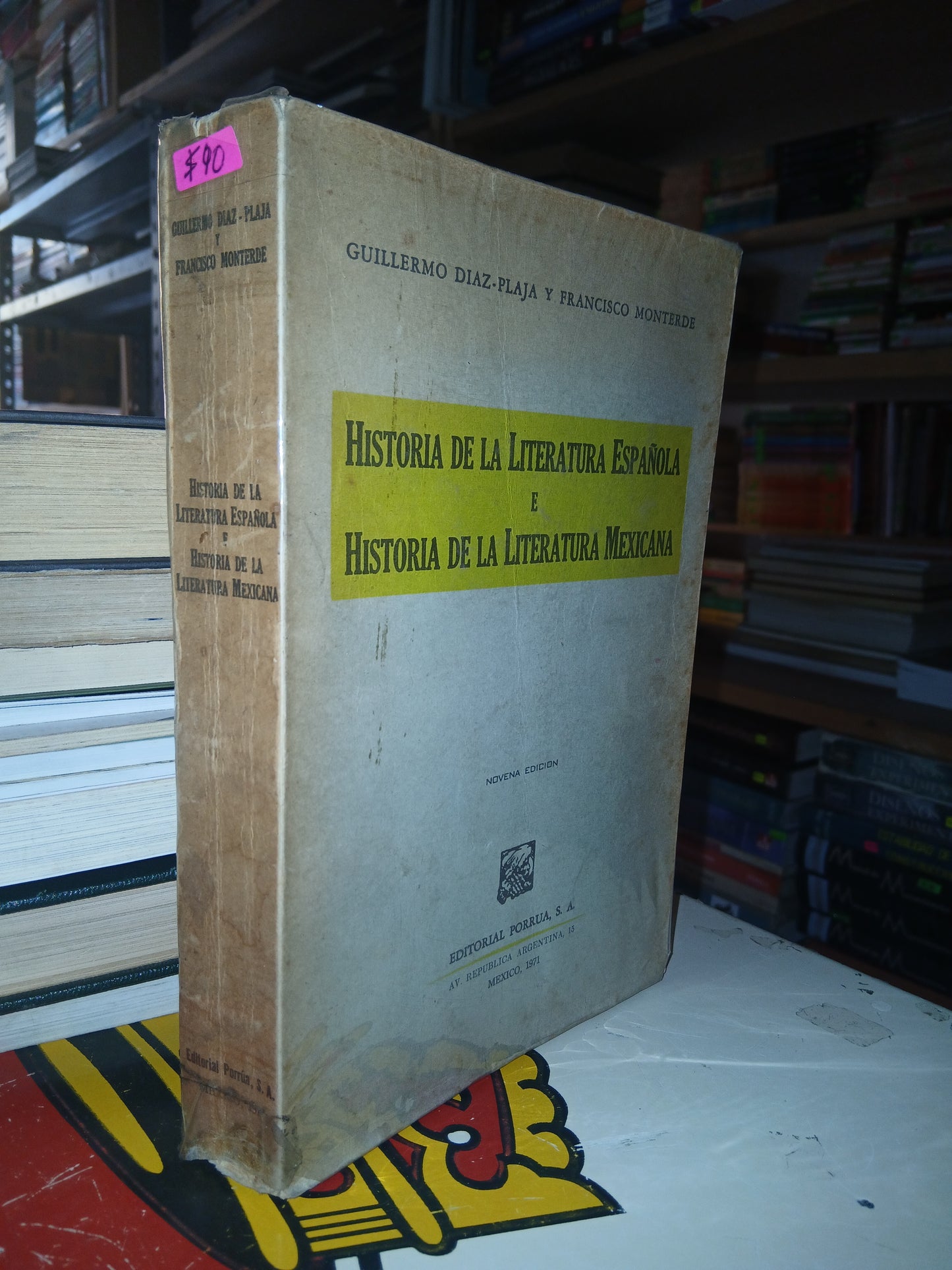 HISTORIA DE LA LITERATURA ESPAÑOLA E HISTORIA DE LA LITERATURA MEXICANA POR GUILLERMO DÍAZ-PLAJA Y FRANCISCO MONTERDE USADO NOVELA LITERARIO 207