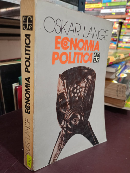 ECONOMIA POLITICA OSKAR LANGE USADO ADMIN LITERARIO 305