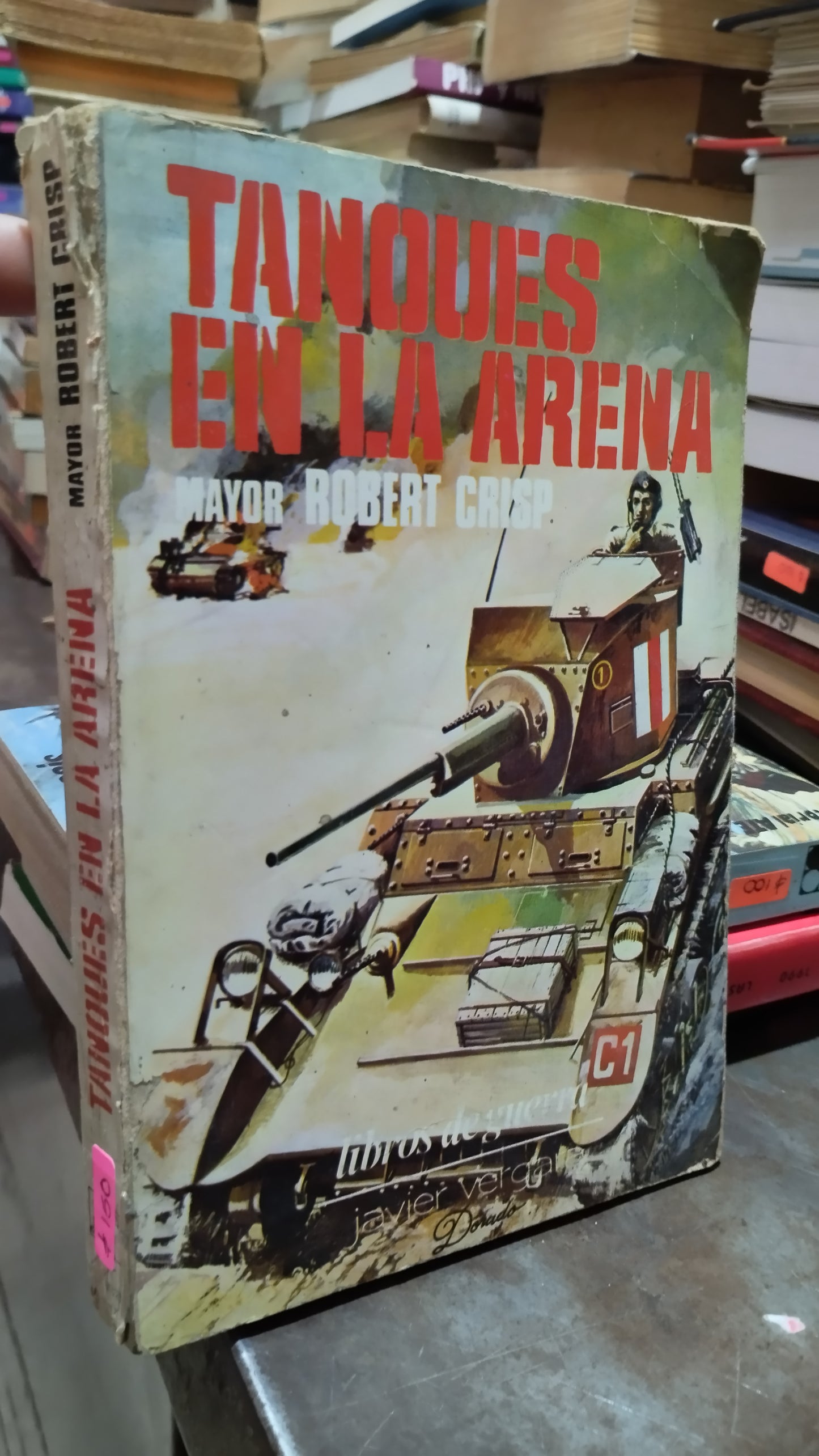 TANQUES EN LA ARENA POR ROBERT CRISP LIBRO USADO HISTORIA ALDAMA