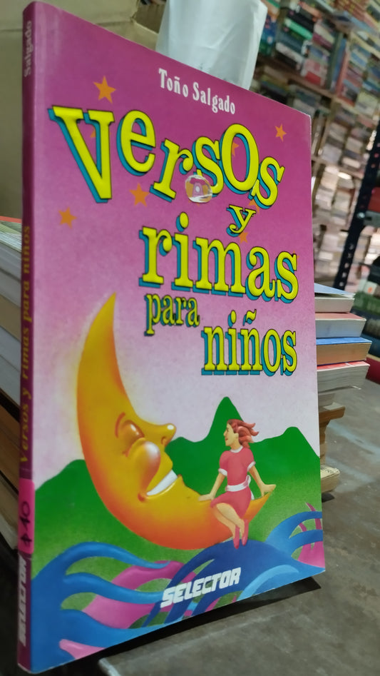 VERSOS Y RIMAS PARA NIÑOS POR TOÑO SALGADO LIBRO USADO INFANTIL ALDAMA