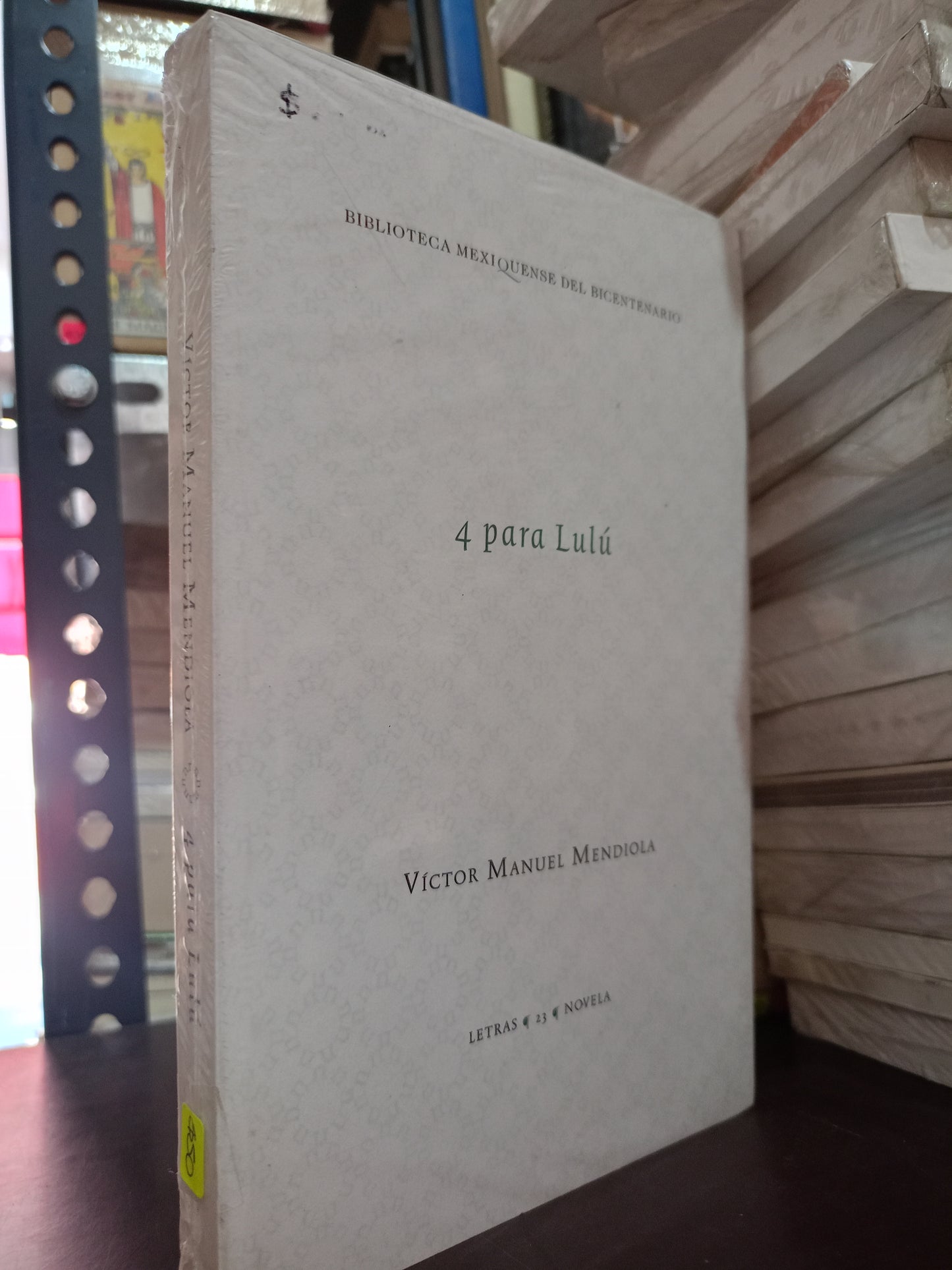 4 PARA LULU POR VICTOR MANUEL MENDIOLA NUEVO NOVELA LITERARIO 305
