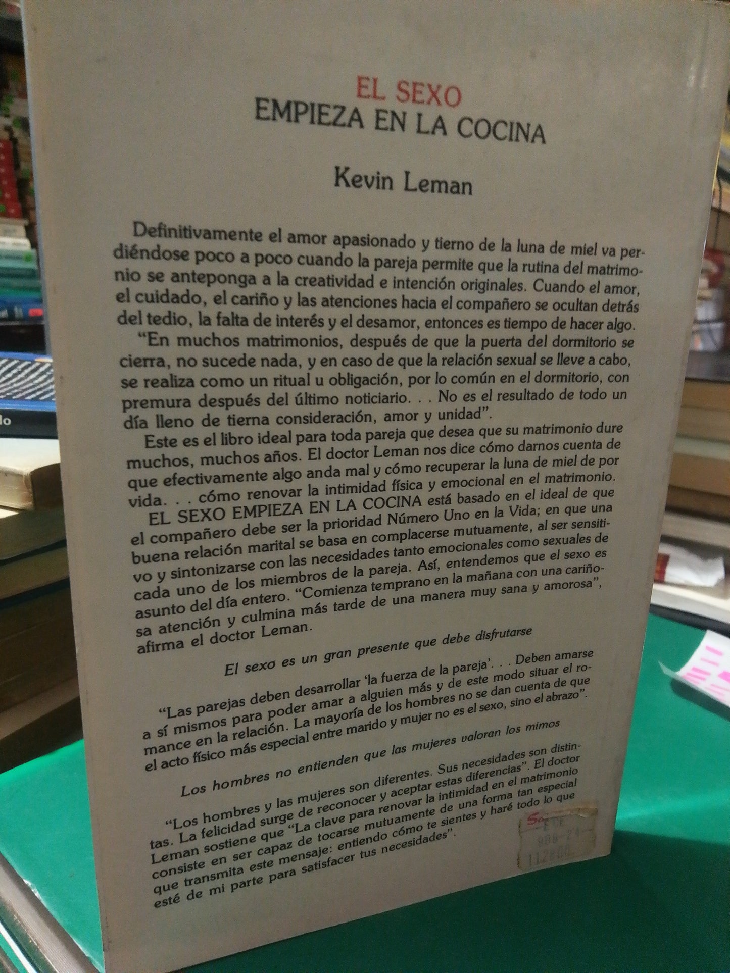 EL SEXO EMPIEZA EN LA COCINA POR KEVIN LEMAN USADO NOVELA JUAREZ
