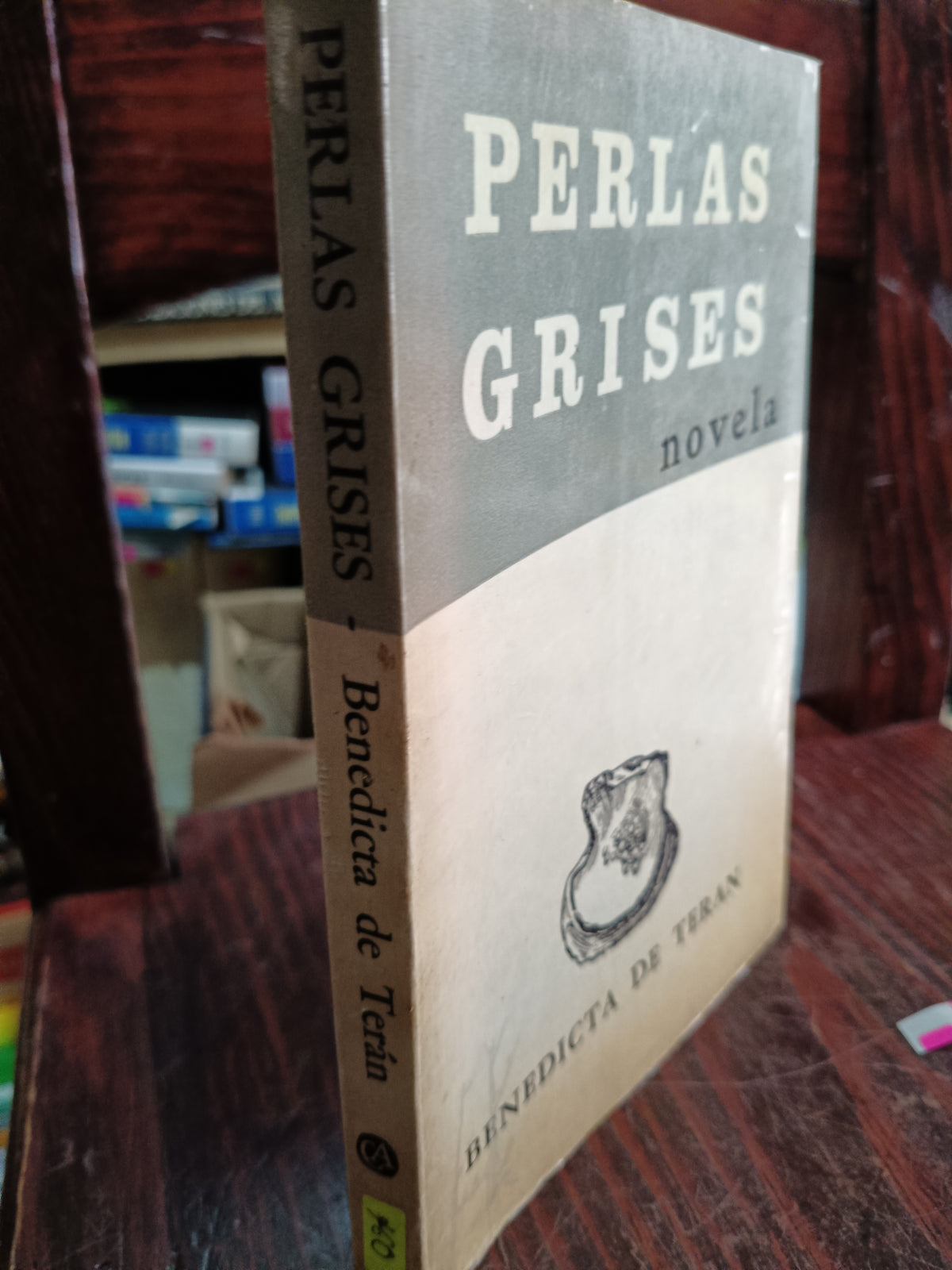 PERLAS GRISES BENEDICTA DE TERAN USADO NOVELA LITERARIO 305