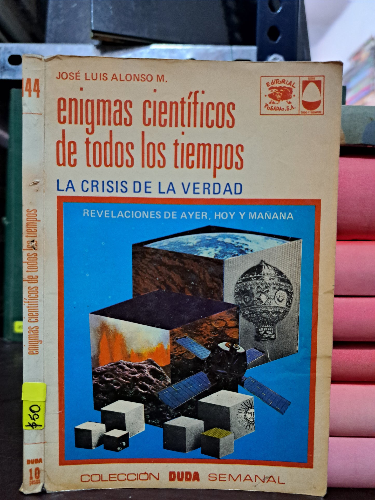 ENIGMAS CIENTÍFICOS DE TODOS LLS TIEMPOS JOSÉ LUIS ALONSO M. USADO CIENCIA LITERARIO 305