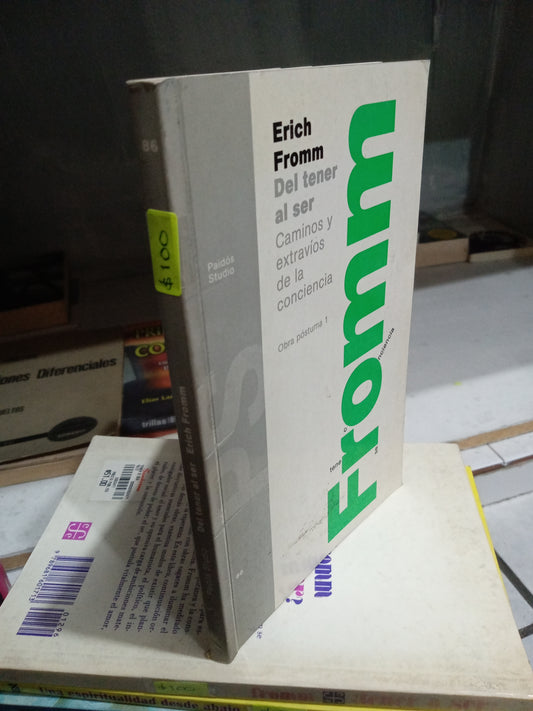 DEL TENER AL SER POR ERICH FROMM USADO PSICOLOGIA JUAREZ