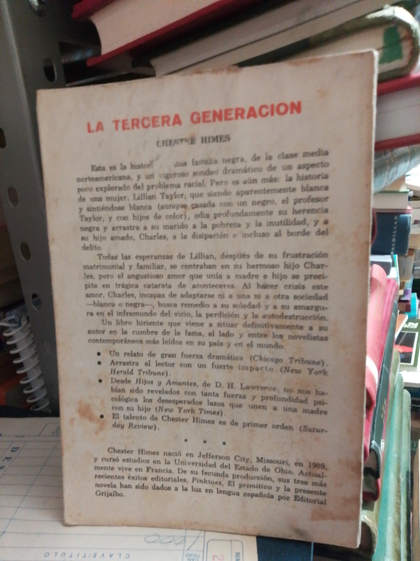 LA TERCERA GENERACIÓN POR CHESTER HIMES USADO NOVELA JUÁREZ