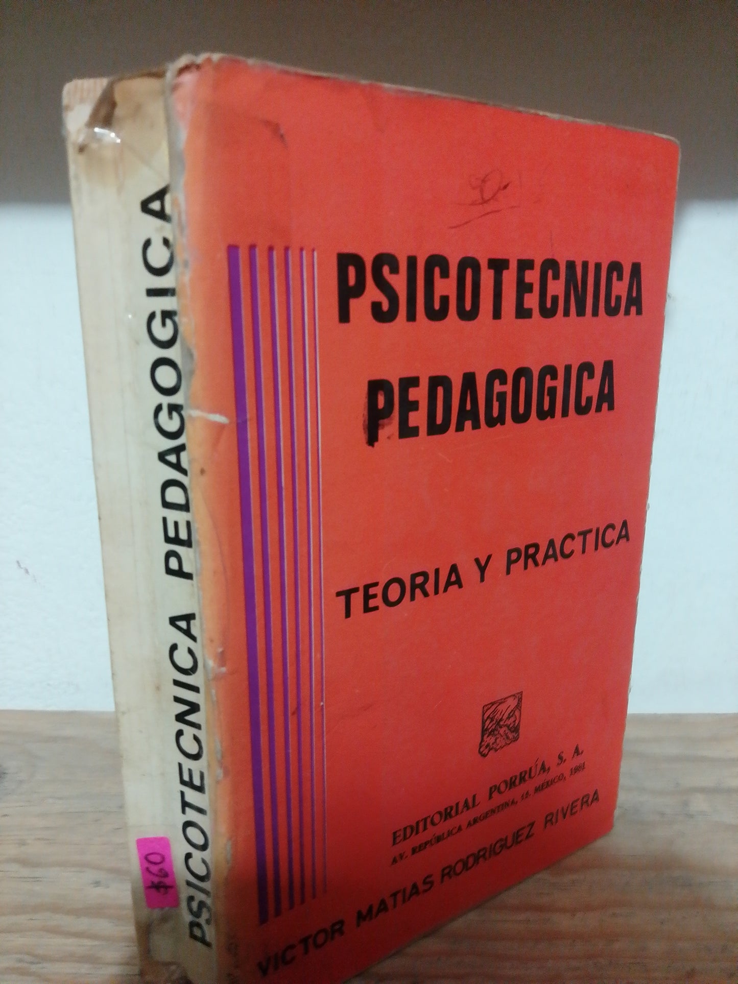 PSICOTECNICA PEDAGOGICA TEORIA Y PRACTICA POR VICTOR MATIAS RODRIGUEZ USADO PSICOLOGIA JUAREZ