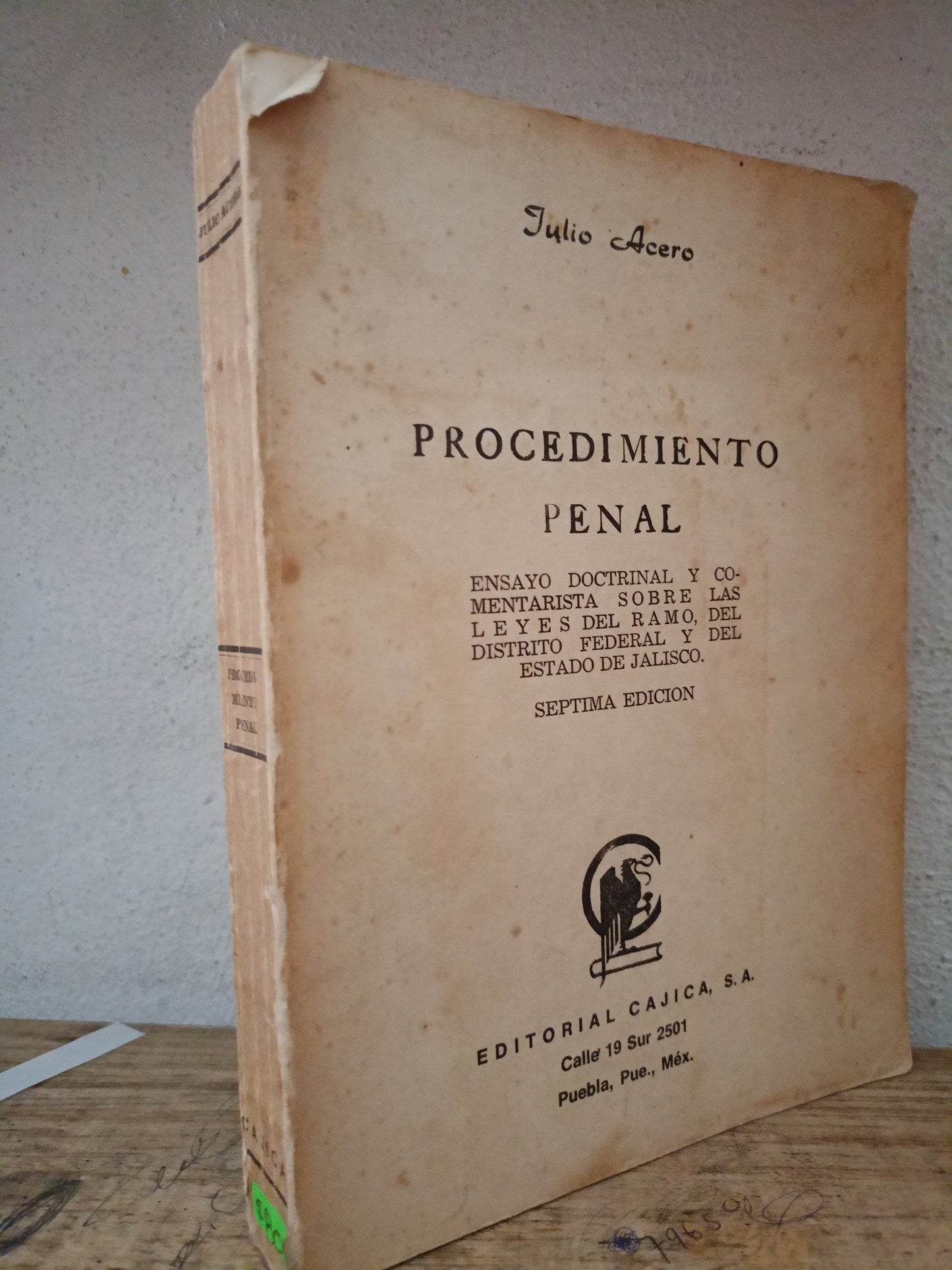 PROCEDIMIENTO PENAL POR JULIO ACERO USADO DERECHO LITERARIO 305