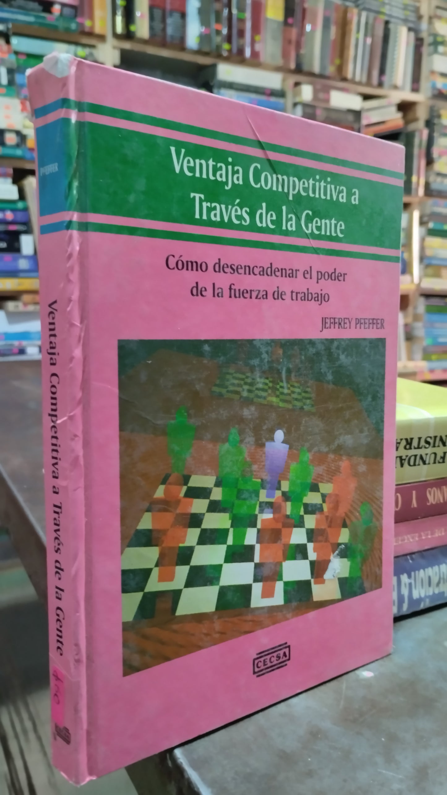 VENTAJA COMPETITIVA A TRAVES DE LA GENTE POR JEFFREY PFEFFER LIBRO USADO ADMINISTRACION ALDAMA