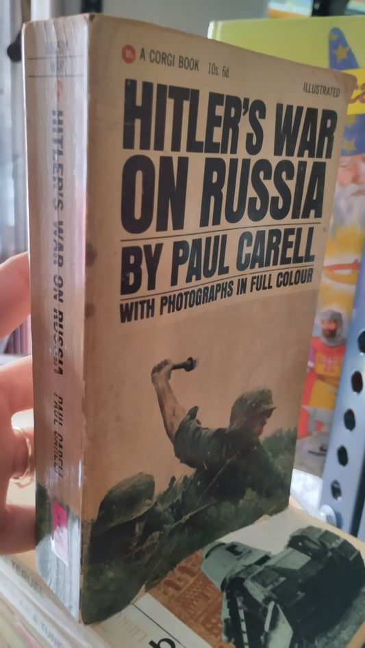 HITLERS WAR ON RUSSIA POR PAUL CARRELL LIBRO USADO HISTORIA ALDAMA