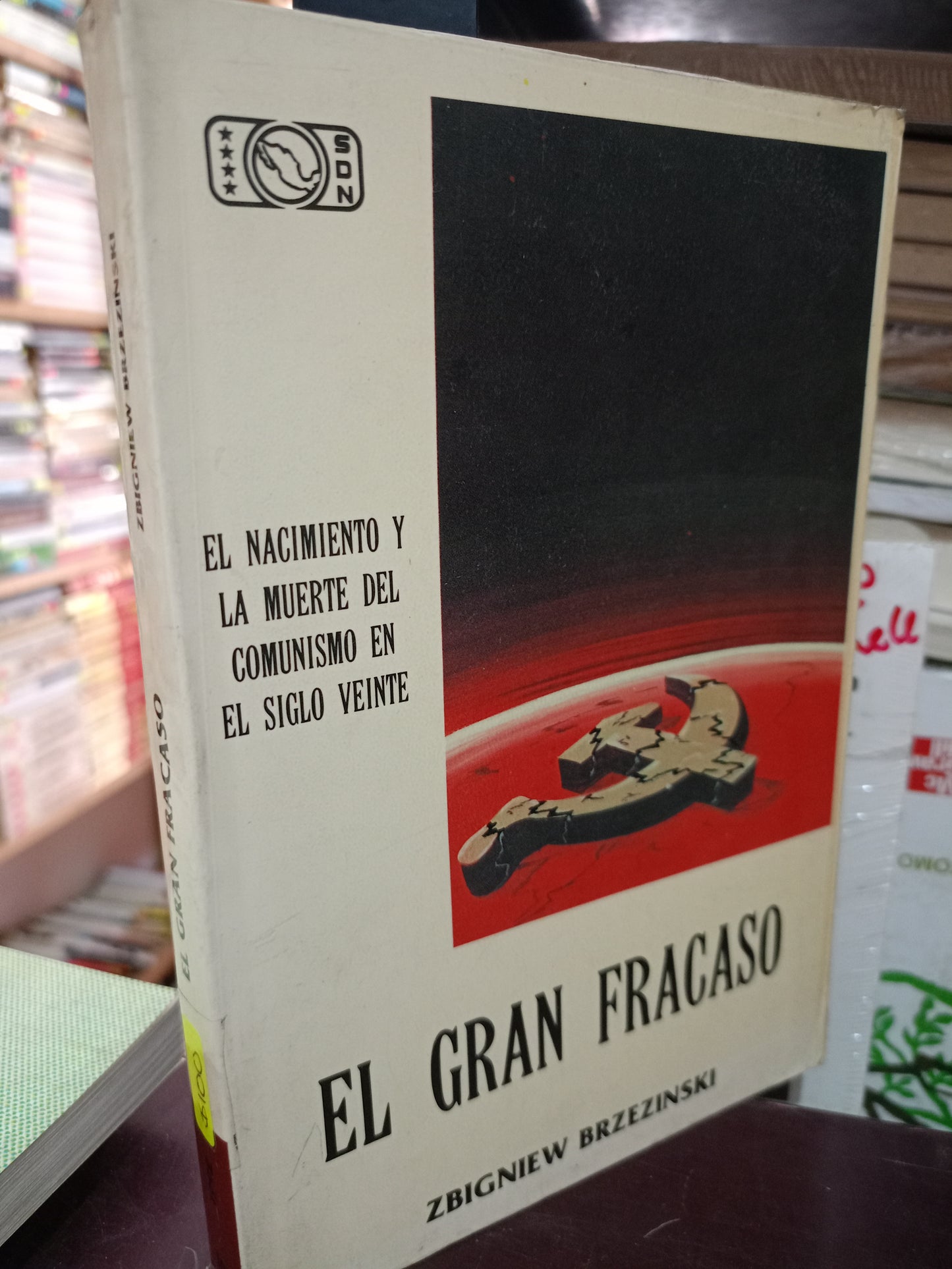 EL GRAN FRACASO POR ZBIGNIEW BRZEZINSKI USADO HISTORIA LITERARIO 305