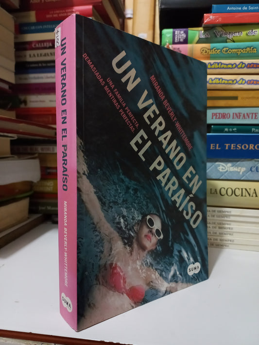UN VERANO EN EL PARAÍSO POR MIRANDA BEVERLY-WHITTEMORE USADO NOVELA JUÁREZ
