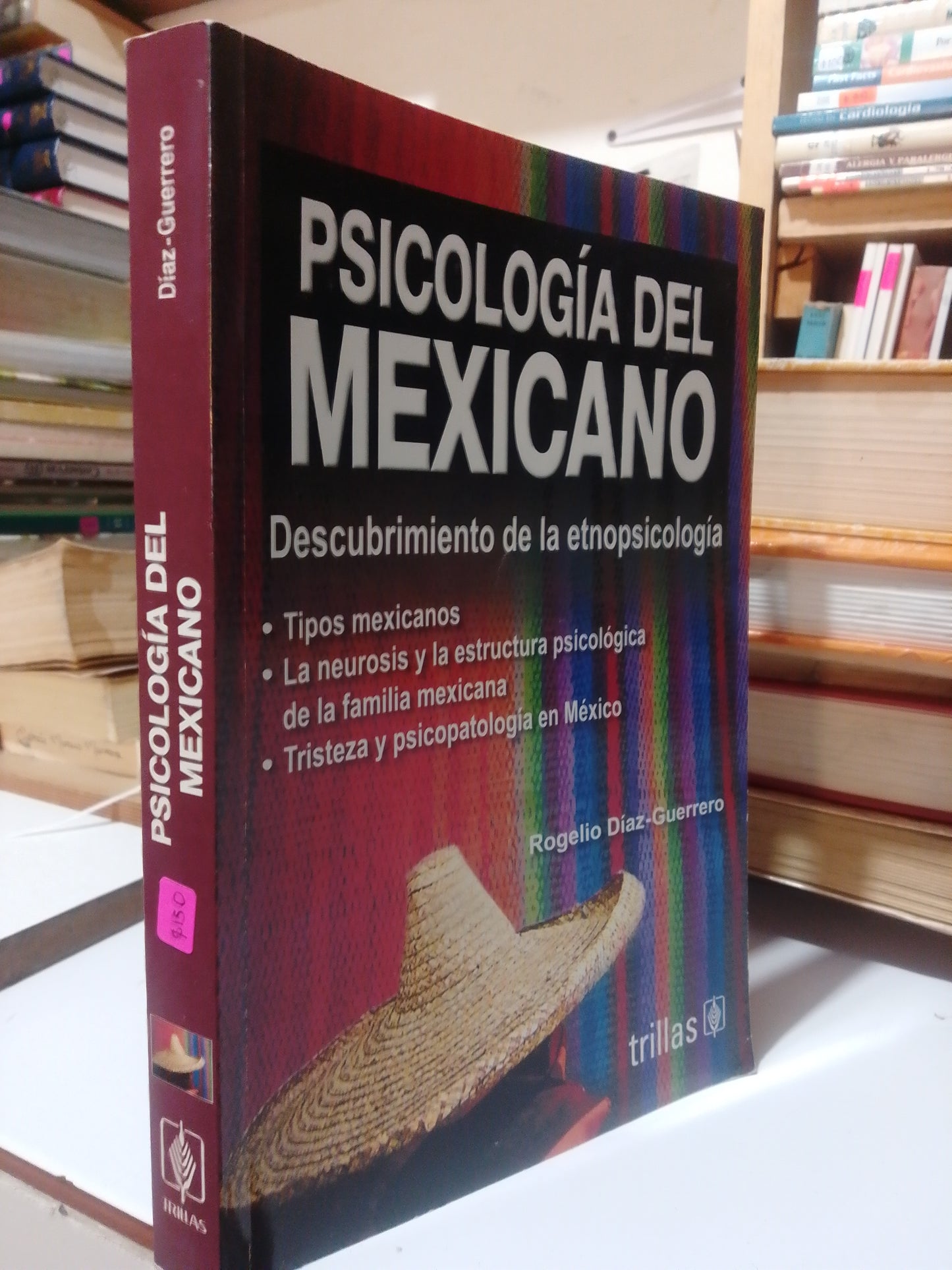 PSICOLOGIA DEL MEXICANO POR ROGELIO DIAZ GUERRERO USADO PSICOLOGIA JUAREZ