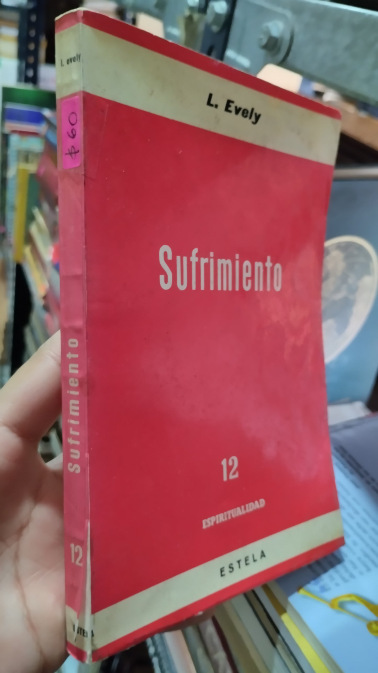 SUFRIMIENTO POR L EVELY LIBRO USADO RELIGION ALDAMA